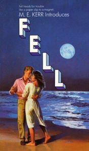 book cover of Fell by M. E. Kerr