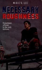 book cover of Necessary Roughness by Marie Lee