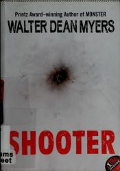 book cover of Shooter 2005 by Walter Dean Myers