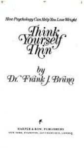 book cover of Think Yourself Thin by Frank Joe Bruno