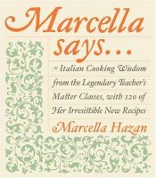 book cover of Marcella says ... by Marcella Hazan