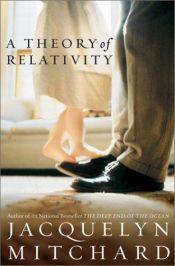 book cover of A Theory of Relativity (2001) by Jacquelyn Mitchard