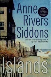 book cover of Islands by Anne Rivers Siddons