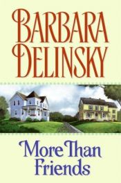book cover of More Than Friends by Barbara Delinsky