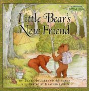 book cover of Little Bear's new friend by Else Holmelund Minarik