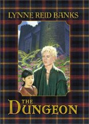 book cover of The Dungeon by Lynne Reid Banks