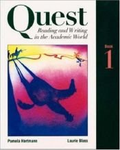 book cover of Quest: Reading and Writing in the Academic World, Book One by Laurie Blass|Pamela Hartmann