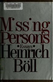 book cover of Missing persons and other essays by Heinrich Theodor Böll