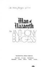 book cover of Man of Nazareth by Anthony Burgess