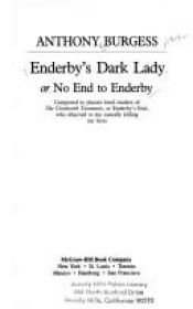 book cover of Enderby's Dark Lady, or No End to Enderby by Anthony Burgess