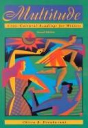 book cover of Multitude: Cross-Cultural Readings for Writers by Chitra Banerjee Divakaruni