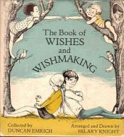 book cover of The book of wishes and wishmaking by Duncan Emrich