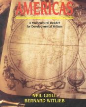 book cover of Americas : a multicultural reader for developmental writers by Neil Grill