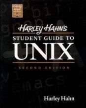 book cover of A student's guide to UNIX by Harley Hahn