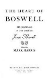 book cover of The heart of Boswell by James Boswell