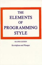 book cover of The Elements of Programming Style by Brian Kernighan