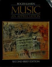 book cover of Music: An Appreciation by Roger Kamien, [from old catalog]