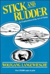 book cover of Stick and Rudder by Wolfgang Langewiesche