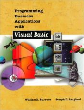 book cover of Programming Business Applications with Microsoft (visual basics 6.0) by William E. Burrows
