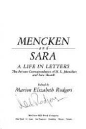 book cover of Mencken and Sara : a life in letters : the correspondence of H.L. Mencken and Sara Haardt by H. L. Mencken