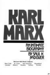 book cover of Karl Marx, an intimate biography by Saul K. Padover