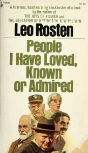 book cover of People I Have Loved, Known or Admired by Leo Rosten