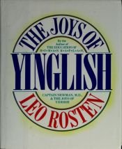 book cover of The Joys of Yinglish by Leo Rosten