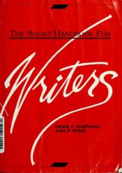 book cover of The short handbook for writers by Gerald Schiffhorst