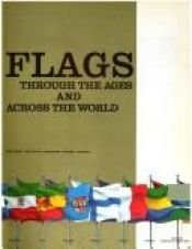 book cover of Flags through the ages and across the world by Whitney Smith