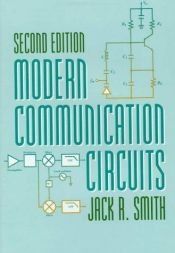 book cover of Modern Communication Circuits by Jack Smith