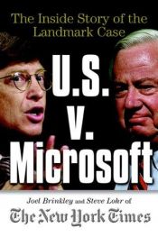 book cover of U.S. v. Microsoft: The Inside Story of the Landmark Case by Joel Brinkley