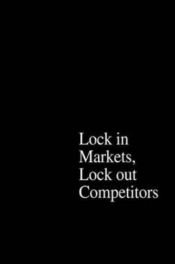 book cover of The Power of Strategic Thinking: Lock In Markets, Lock Out Competitors by Michel Robert