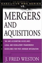book cover of Mergers and Acquistions by J. Fred Weston