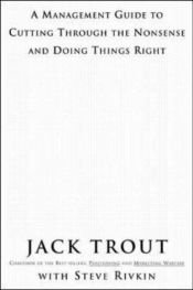 book cover of The Power of Simplicity: A Management Guide to cutting through the nonsense and doing things right by Jack Trout
