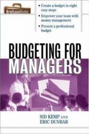book cover of Budgeting for managers by Sid Kemp