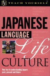book cover of Teach Yourself Japanese Language, Life, and Culture by Helen Gilhooly