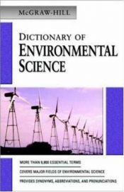 book cover of McGraw-Hill dictionary of environmental science by McGraw-Hill