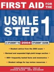 book cover of First aid for the USMLE step 1 2007 by Vikas Bhushan