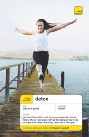 book cover of Teach Yourself Detox by Denise Brown
