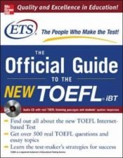 book cover of TOEFL iBT: The Official ETS Study Guide (McGraw-Hill's TOEFL iBT) by Graduate Record Examinations Board