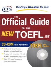 book cover of The Official Guide to the New TOEFL iBT with CD-ROM by Graduate Record Examinations Board