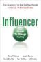 Influencer : The Power to Change Anything