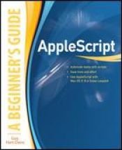 book cover of AppleScript: A Beginner's Guide (Beginners Guide) by Guy Hart-Davis