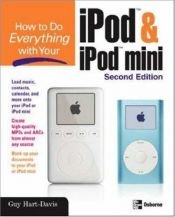 book cover of How to Do Everything with Your iPod & iPod mini by Guy Hart-Davis