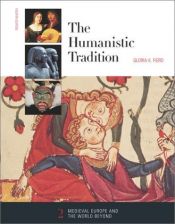 book cover of The Humanistic Tradition, Book 2: Medieval Europe And The World Beyond (Humanistic Tradition) by Gloria K. Fiero