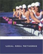 book cover of Local Area Networks by Behrouz A. Forouzan