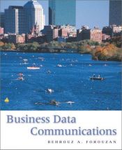 book cover of Business Data Communications by Behrouz A. Forouzan