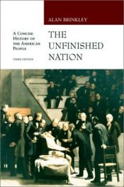 book cover of The Unfinished Nation by Alan Brinkley