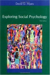 book cover of Exploring social psychology by David G. Myers