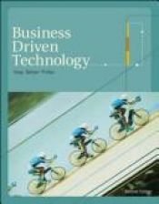 book cover of Business Driven Technology by Paige Baltzan